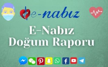 E-Nabız'dan Doğum Raporu