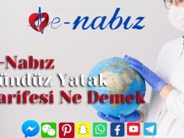 E-Nabız Gündüz Yatak Tarifesi Ne Demek